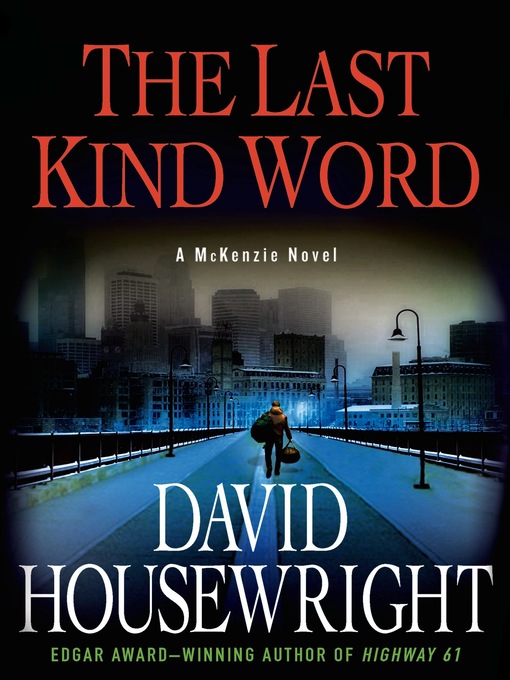 Title details for The Last Kind Word by David Housewright - Wait list